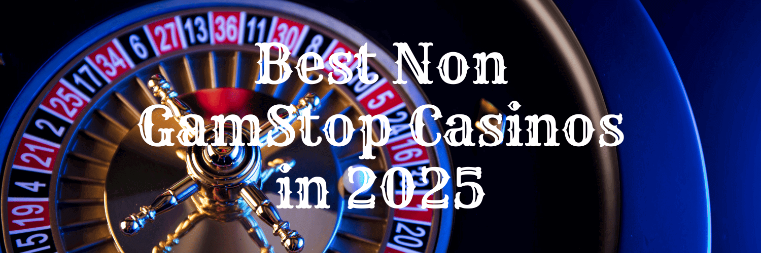 Exploring Casinos Not Listed on Gamstop A Guide for Punters